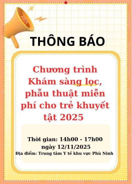THÔNG BÁO CHƯƠNG TRÌNH KHÁM SÀNG LỌC, PHẪU THUẬT MIỄN PHÍ CHO TRẺ KHUYẾT TẬT 2025